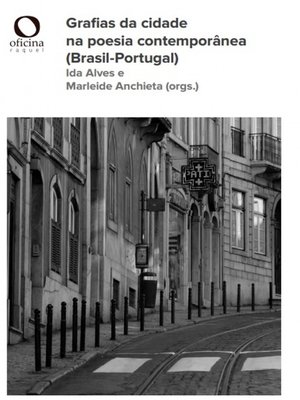 cover image of Grafias da cidade na poesia contemporânea (Brasil-Portugal)